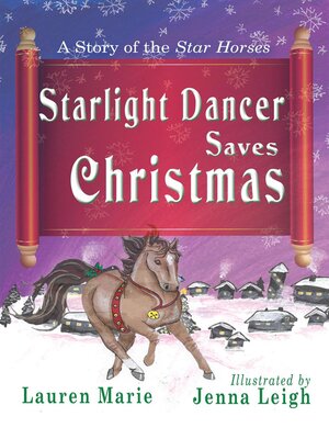 cover image of Starlight Dancer Saves Christmas